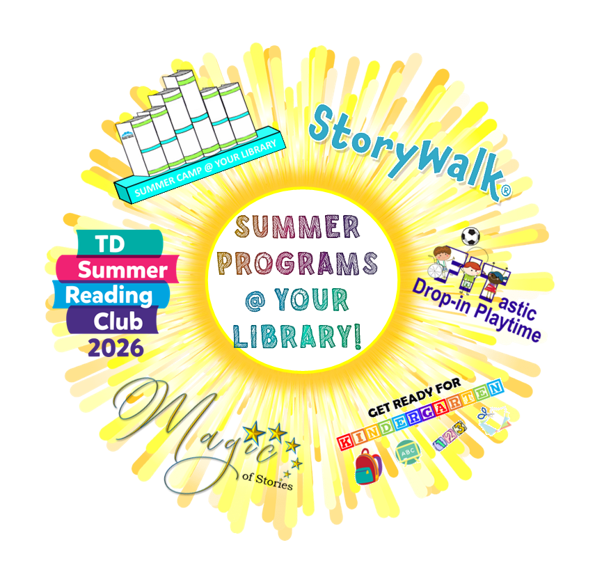 Summer Programs at Your Library Summer Programs at Your Library